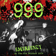 Front View : 999 - EMERGENCY AT THE OLD WALDORF 1979 (LP) - LIBERATION HALL / LIB5209