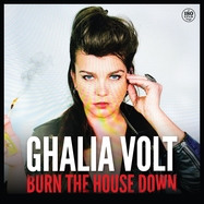 Front View : Ghalia Volt - BURN THE HOUSE DOWN (180G BLACK VINYL) (VINYL AUDIOPHIL) - Ruf Records / 2921211RFR