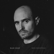 Front View : Nick Schofield - BLUE HOUR (LP) - BACKWARD MUSIC / LPBKWRD40