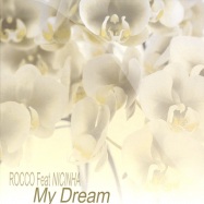 Front View : Rocco feat. Nicinha - MY DREAM - BSTRAXX02