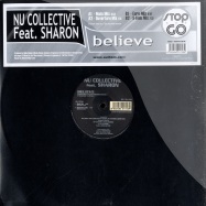 Front View : Nu Collective feat. Sharon - BELIEVE - Stop & Go / go194194