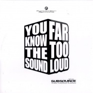 Front View : Far Too Loud - KNOW THE SOUND - Funkatech / ftech025