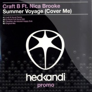 Front View : Craft B feat Nica Brooke - SUMMER VOYAGE - Hed Kandi / HK70P1