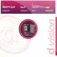 Front View : Booty Luv - SAY IT - D:vision / dv654