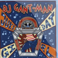 Front View : DJ Gant-Man - JUKE DAT GIRL - Fools Gold Records / fgr019