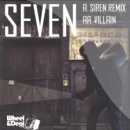Front View : Seven - SIREN REMIX / VILLAIN - Wheel & Deal / wheelydealy009
