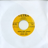 Front View : Moose John - TALKIN BOUT ME / WRONG DOIN WOMAN (7 INCH) - Ultra Records / ultra102