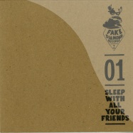 Front View : Sleep With All Your Friends - I DRINK I FIGHT (LIM.ED) (7 INCH) - Fake Diamond / FDRS004