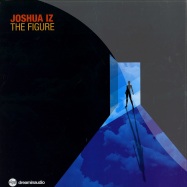 Front View : Joshua Iz - THE FIGURE - Dream In Audio / dia001t