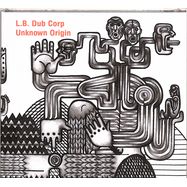 Front View : L. B. Dub Corp - UNKNOWN ORIGIN (CD) - Ostgut Ton / Ostgut CD 029