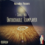 Front View : Mistahnice Presents - SCHULZ NICE - UNTOUCHABLE TEAMPLAYER (LP) - Eartouch Entertainment / 11-14-01