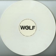 Front View : Various Artists - WOLFW005 (WHITE COLOURED VINYL / VINYL ONLY) - Wolf Music / WOLFW005