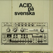 Front View : Christian Lappalainen - ACID PA SVENSKA (LP, 180 G VINYL) - We Manage With Love / WMWL002
