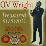Front View : O.V. Wright - TREASURED MOMENTS (COMPLETE BACK BEAT / ABC SINGLES 1965-1975) (LP) - Play Back / pbr8501lp