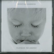 Front View : Krisztian Dobrocsi - PLAYBACK PHILOSOPHY (CD) - KX / KX CD 02