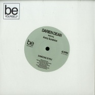 Front View : Darien Dean ft. Avery Sunshine - SOMEONE IS YOU (7 INCH) - Be Yourself / beyou006
