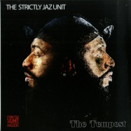 Front View : The Strictly Jaz Unit - THE TEMPEST (2LP) - Strictly Jaz Unit Muzic / SJUDLP1