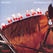 Front View : Sugar - HORSEPOWER EP - Kulor / KULOR007