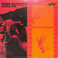 Front View : Tom Guycot - DERANGED FAN (LP) - Giallo Disco / GDLP011