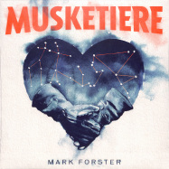 Front View : Mark Forster - MUSKETIERE (LP) - Four Music / 19439887611