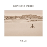 Front View : Kooymans & Carillo - MIRAGE (LP) - Music On Vinyl / MOVLP3223