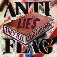 Front View : Anti-Flag - LIES THEY TELL OUR CHILDREN (CD) - Spinefarm / 4821050