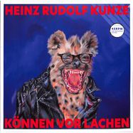 Front View : Heinz Rudolf Kunze - KNNEN VOR LACHEN (2LP) - Meadow Lake Music / MEADOW021-2