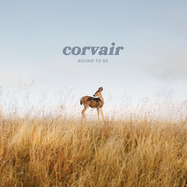 Front View : Corvair - BOUND TO BE (CLEAR LP) - Where Its At Is Where You / 00159248