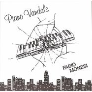 Front View : Fabio Monesi - PIANO VANDALS (2LP) - L.I.E.S. / Lies-198