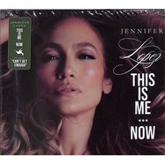 Front View : Jennifer Lopez - THIS IS ME...NOW (CD) Digipak - BMG Rights Management / 405053894444