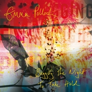 Front View : Emma Pollock - BEGGING THE NIGHT TO TAKE HOLD (LP) - Chemikal Underground Records / 27704