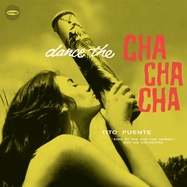 Front View : Tito Puente - DANCE THE CHA CHA CHA (LIMITED EDITION) (VINYL AUDIOPHIL) - DESCARGA! / 637015