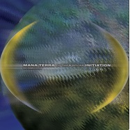 Front View : Mana Terra (dj Tool & Whrikk) - INITIATION EP - Seismic Rec / SEISMIC004