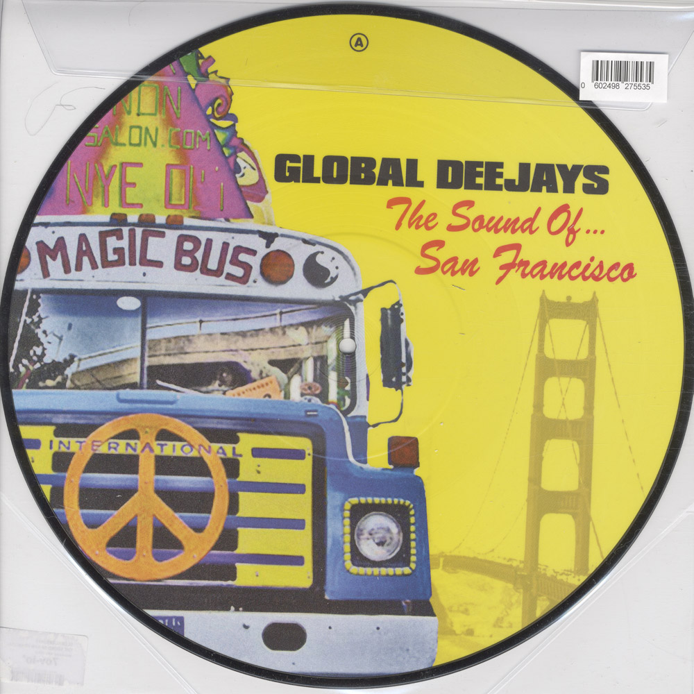 Global Deejays The Sound Of San Francisco