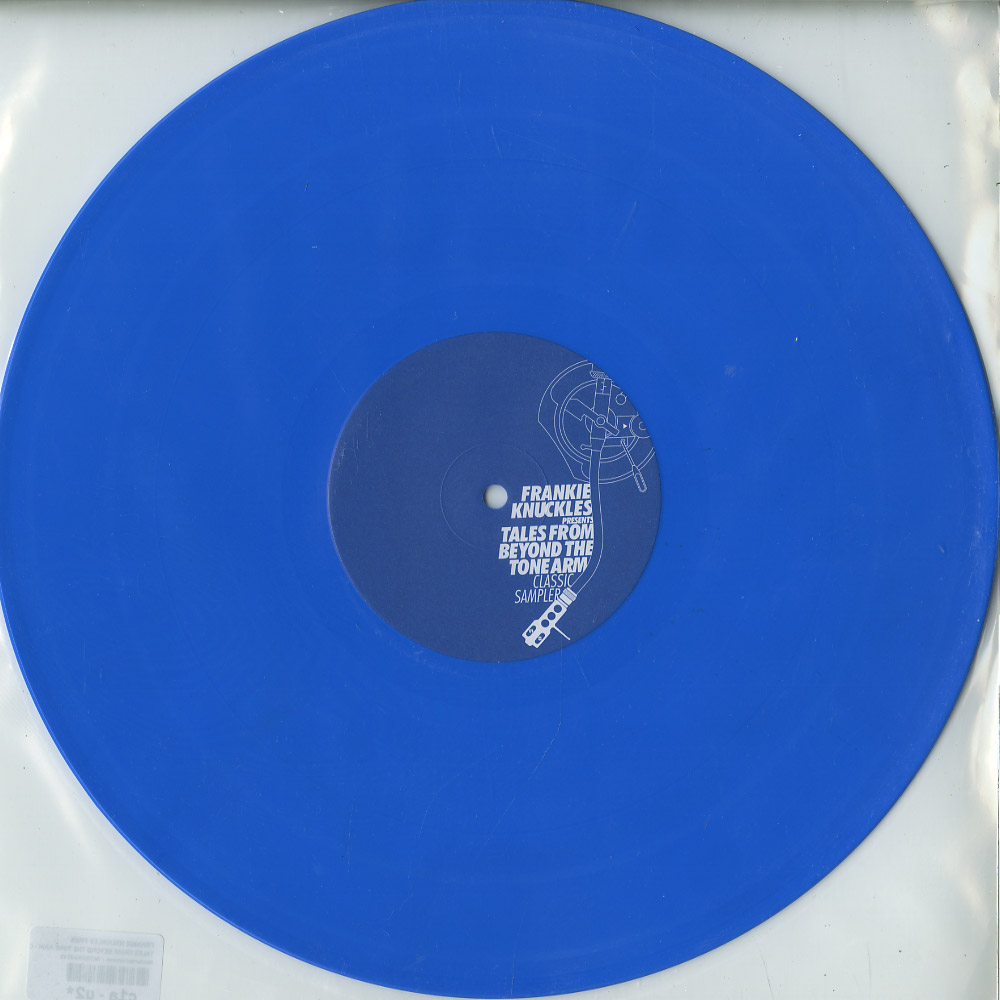Frankie Knuckles Pres. Tales from Beyond the Tone Arm