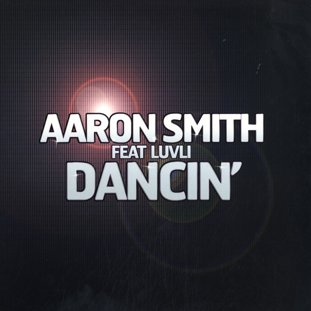 Песня dancing aaron. Aaron Smith Dancin. Aaron Smith, Luvli. Aaron Smith Dancin Luvli Krono Remix.