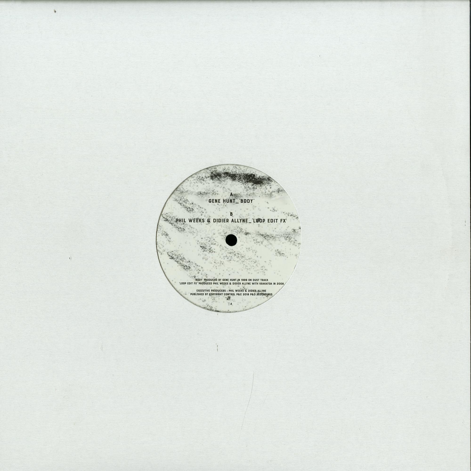 Gene Hunt, Phil Weeks, Didier Allyne / Body Heat b/w Loop Edit FX Gene Hunt, Phil Weeks, Didier Allyne / Body Heat b/w Loop Edit FX