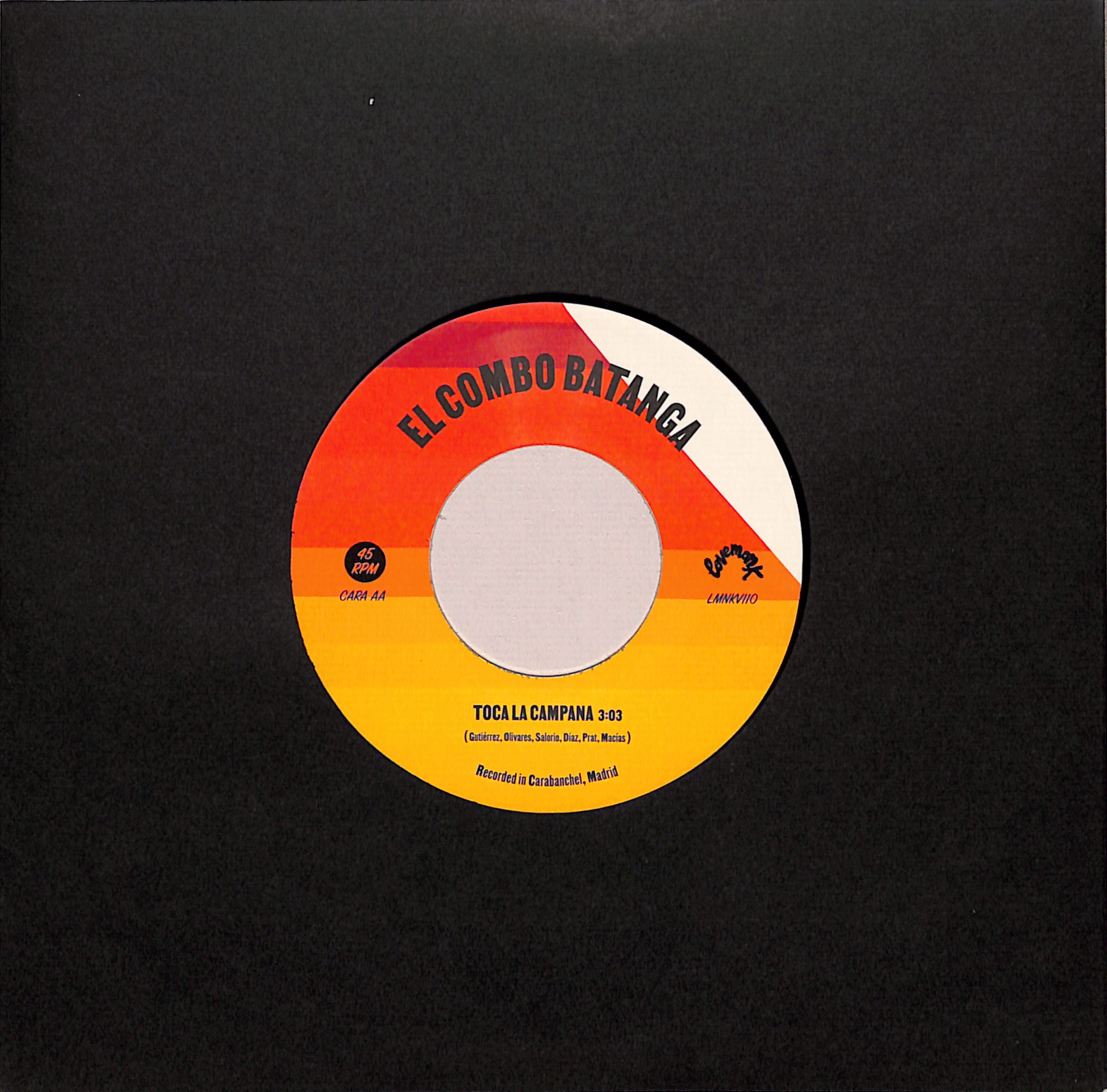 7” EL COMBO BATANGA - EL QUE LA ROMPE LA El Combo Batanga - El Que La Rompe La Paga (7