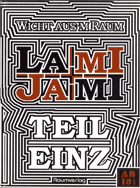 Lami & Jami - TEIL EINZ